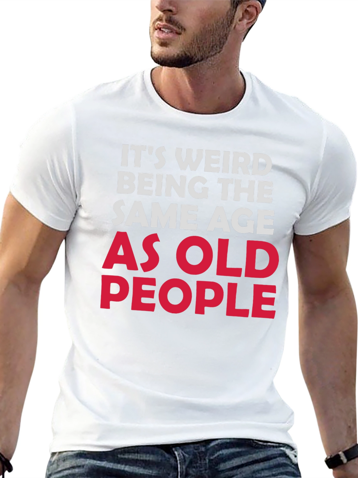 Funny Same Age As Old People Black T-Shirt