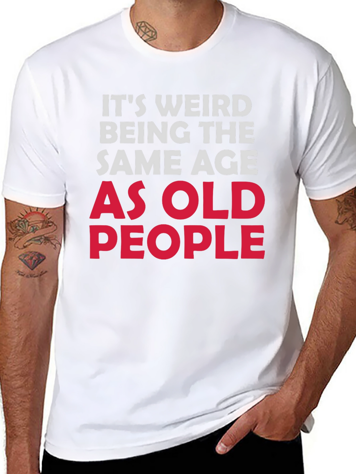 Funny Same Age As Old People Black T-Shirt