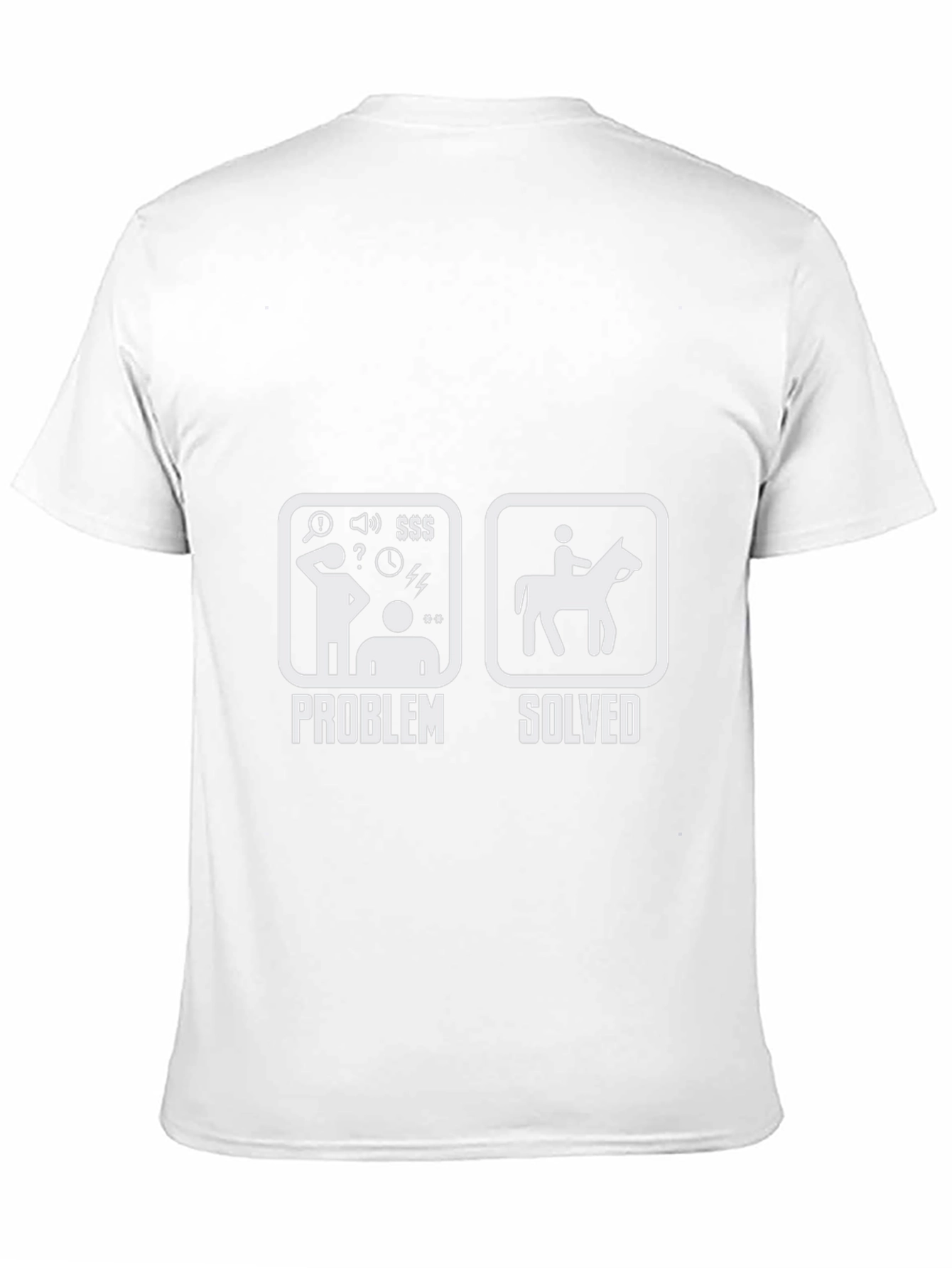 Problem Solved Horse Riding T-Shirt