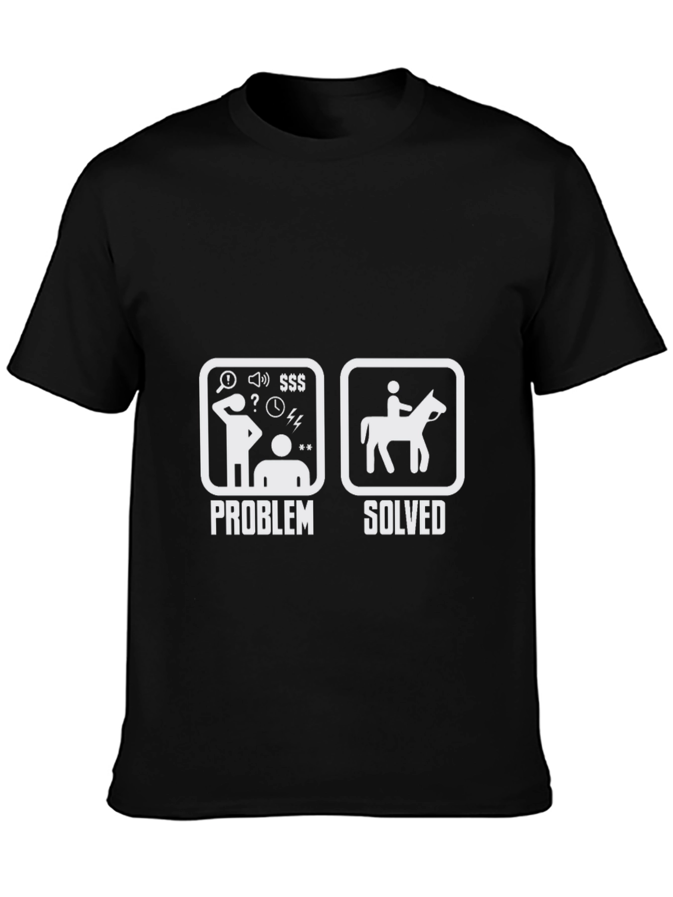 Problem Solved Horse Riding T-Shirt