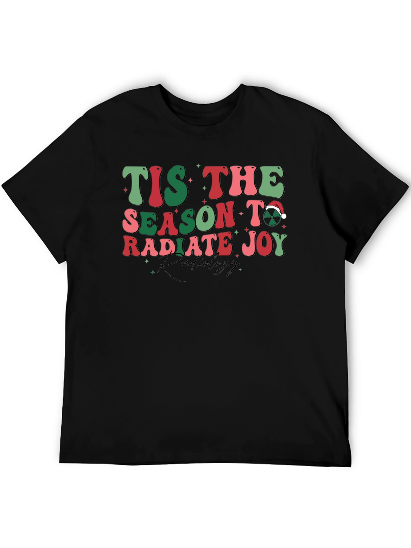 Radiology Christmas T-Shirt: Tis The Season To Radiate Joy
