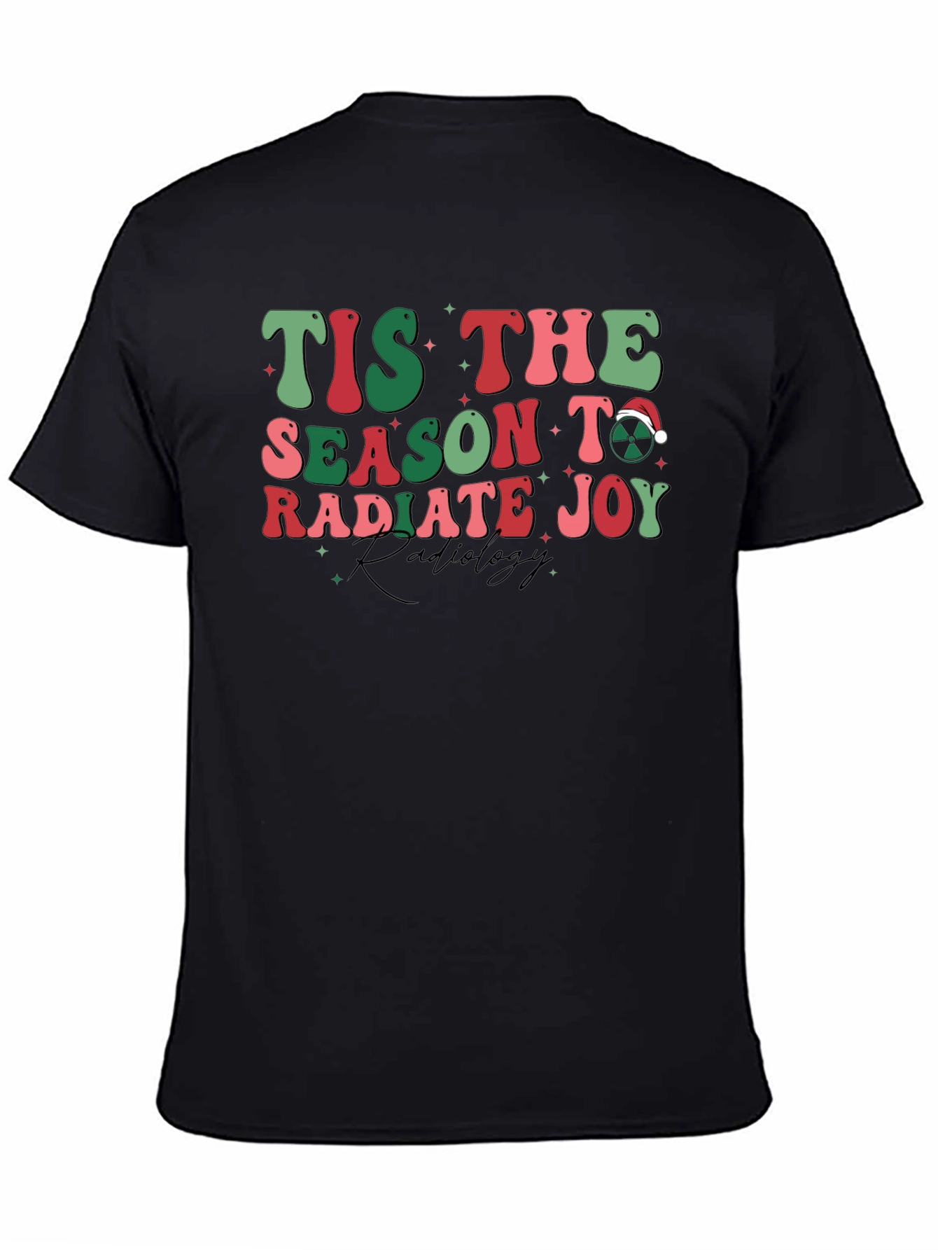 Radiology Christmas T-Shirt: Tis The Season To Radiate Joy