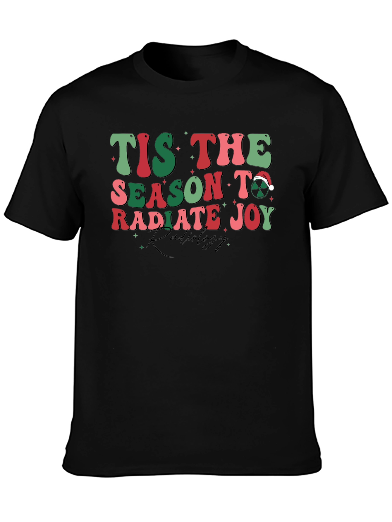 Radiology Christmas T-Shirt: Tis The Season To Radiate Joy