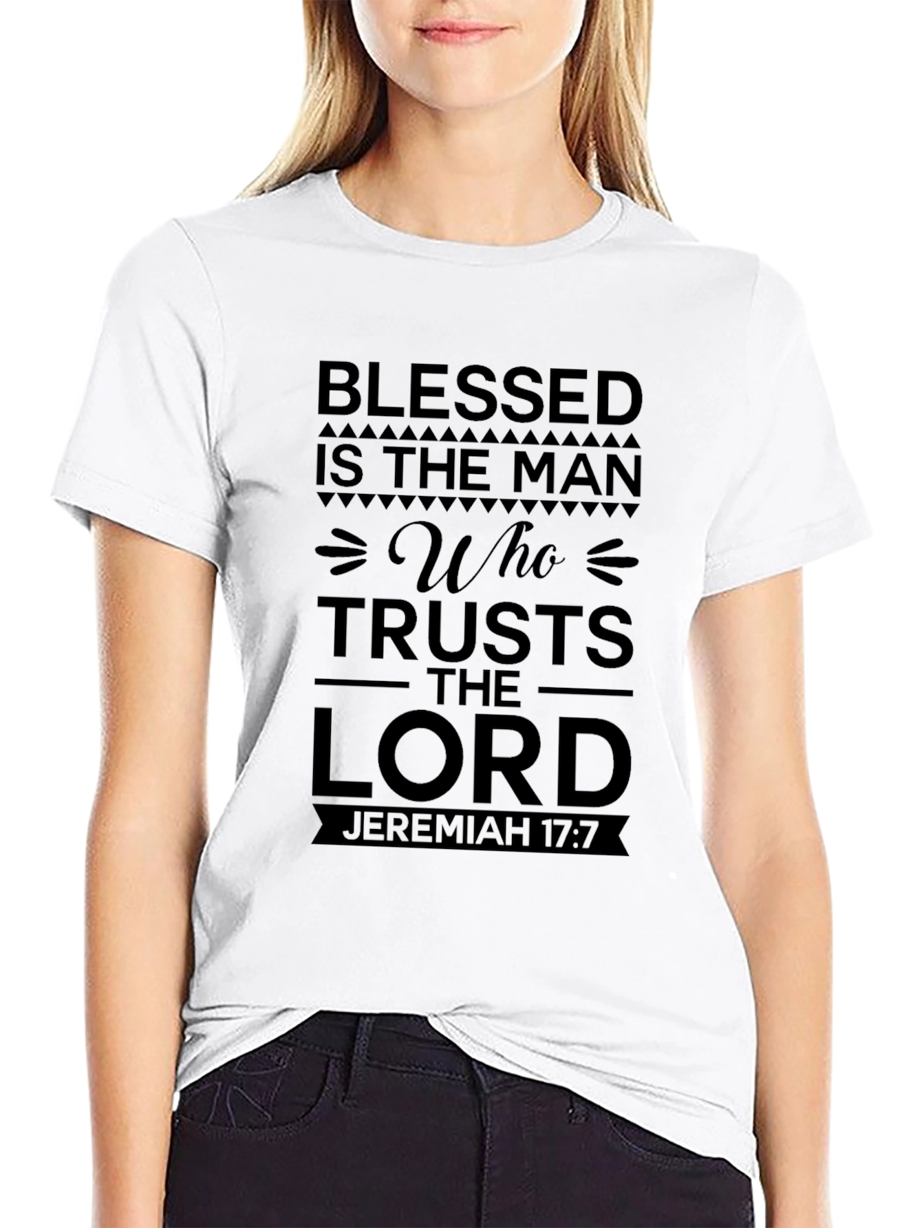 Blessed Man T-Shirt - Jeremiah 17:7 Christian Apparel