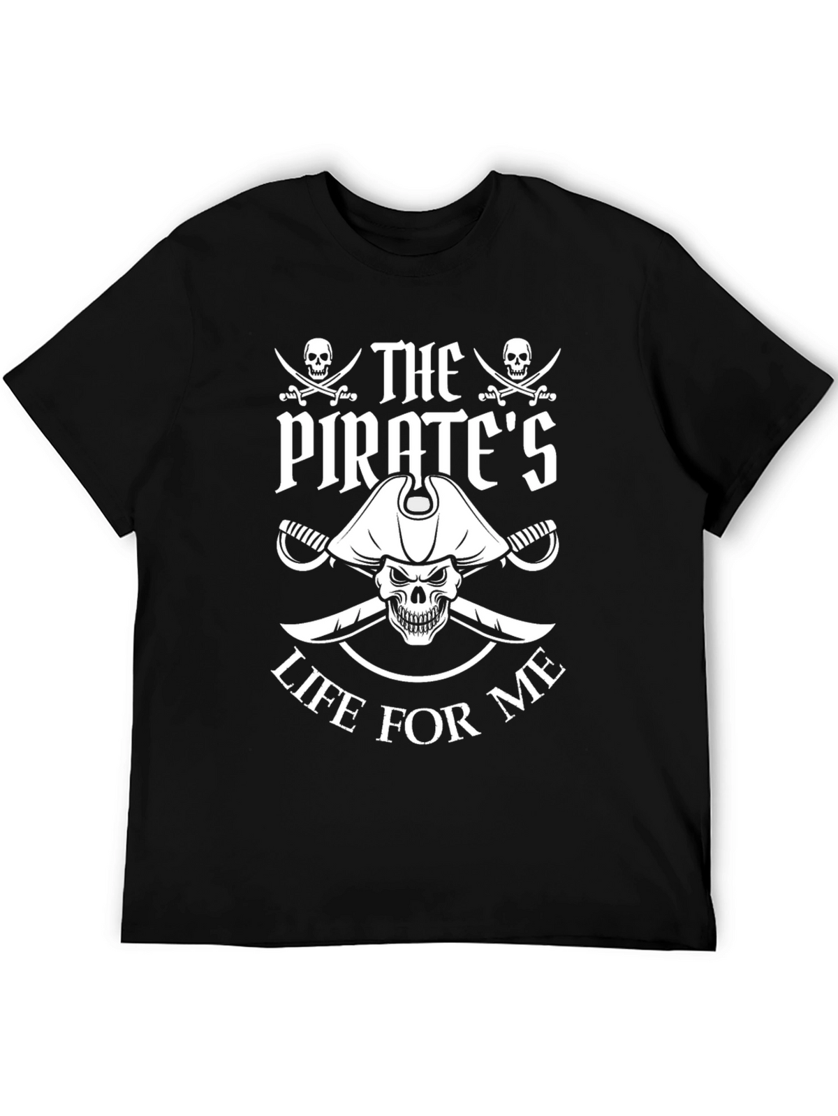 Pirates Life for Me Graphic T-Shirt