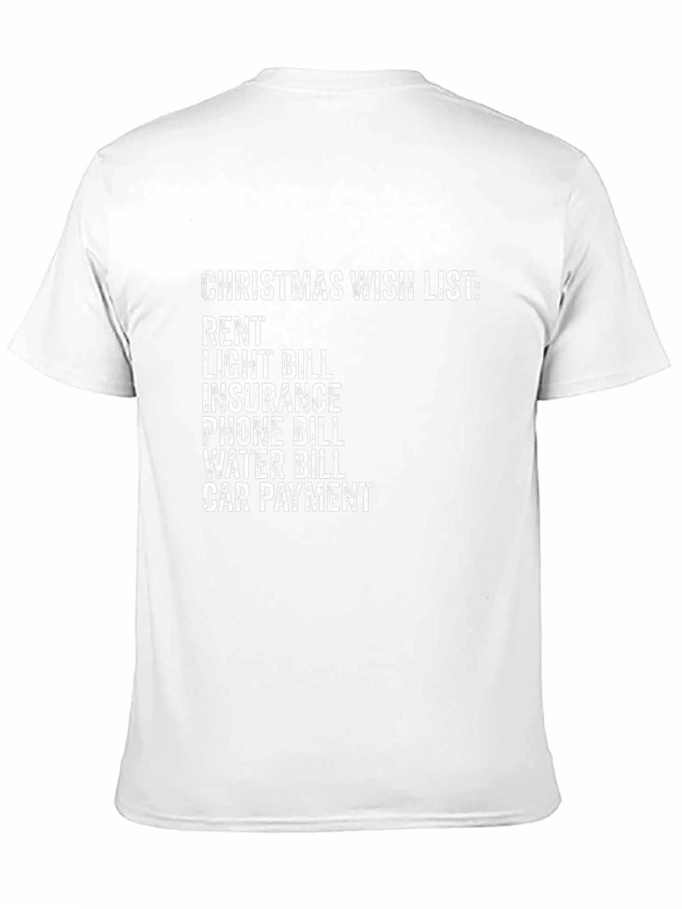 Christmas Wish List Funny Graphic Tee