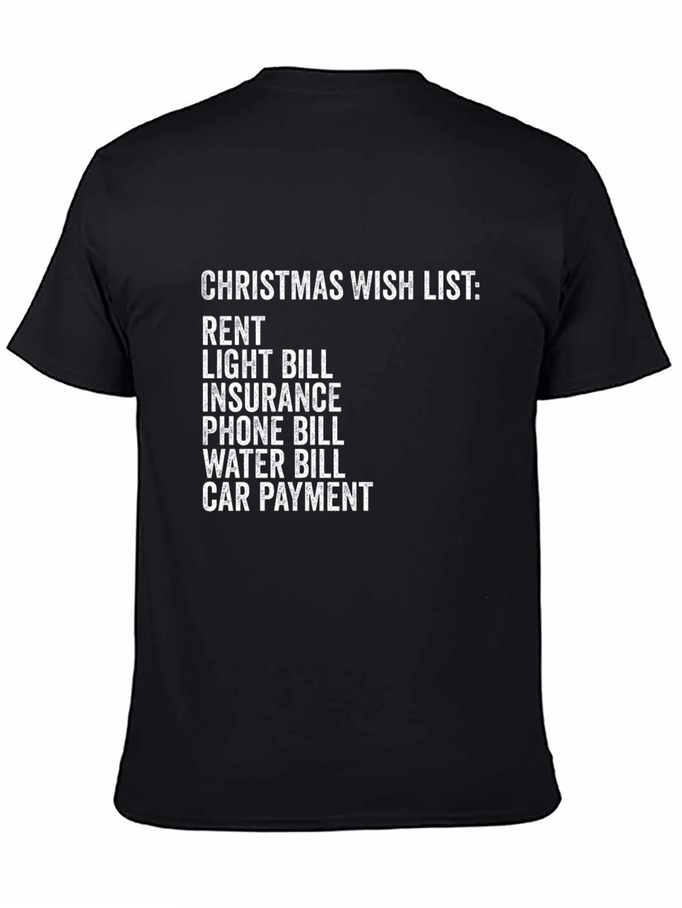 Christmas Wish List Funny Graphic Tee