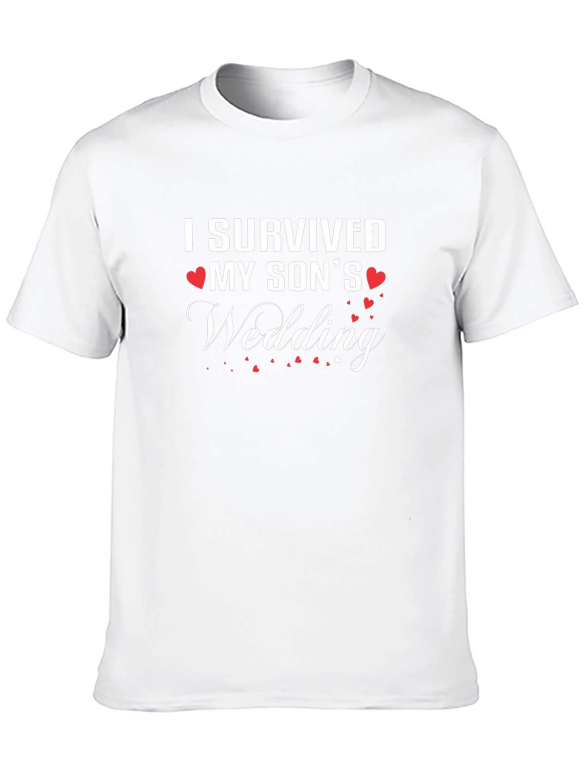 I Survived My Sons Wedding T-Shirt