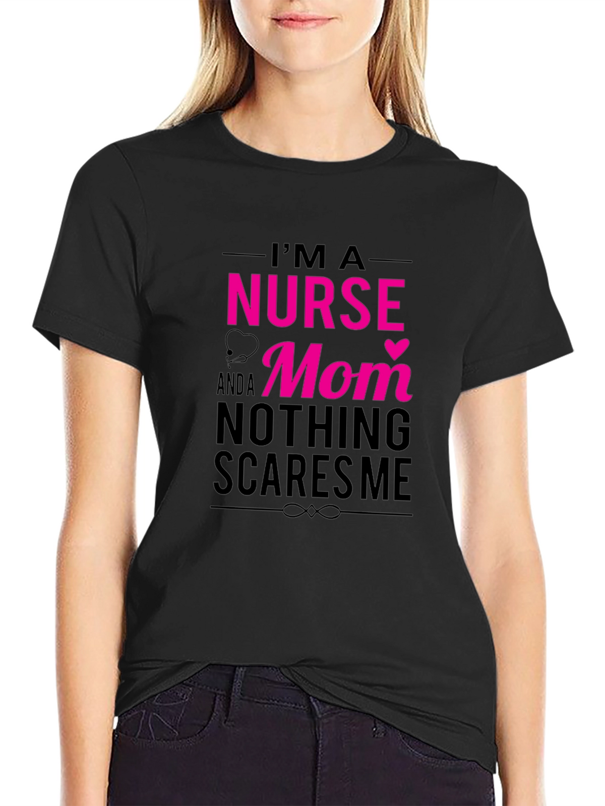 Im a Nurse and a Mom T-Shirt