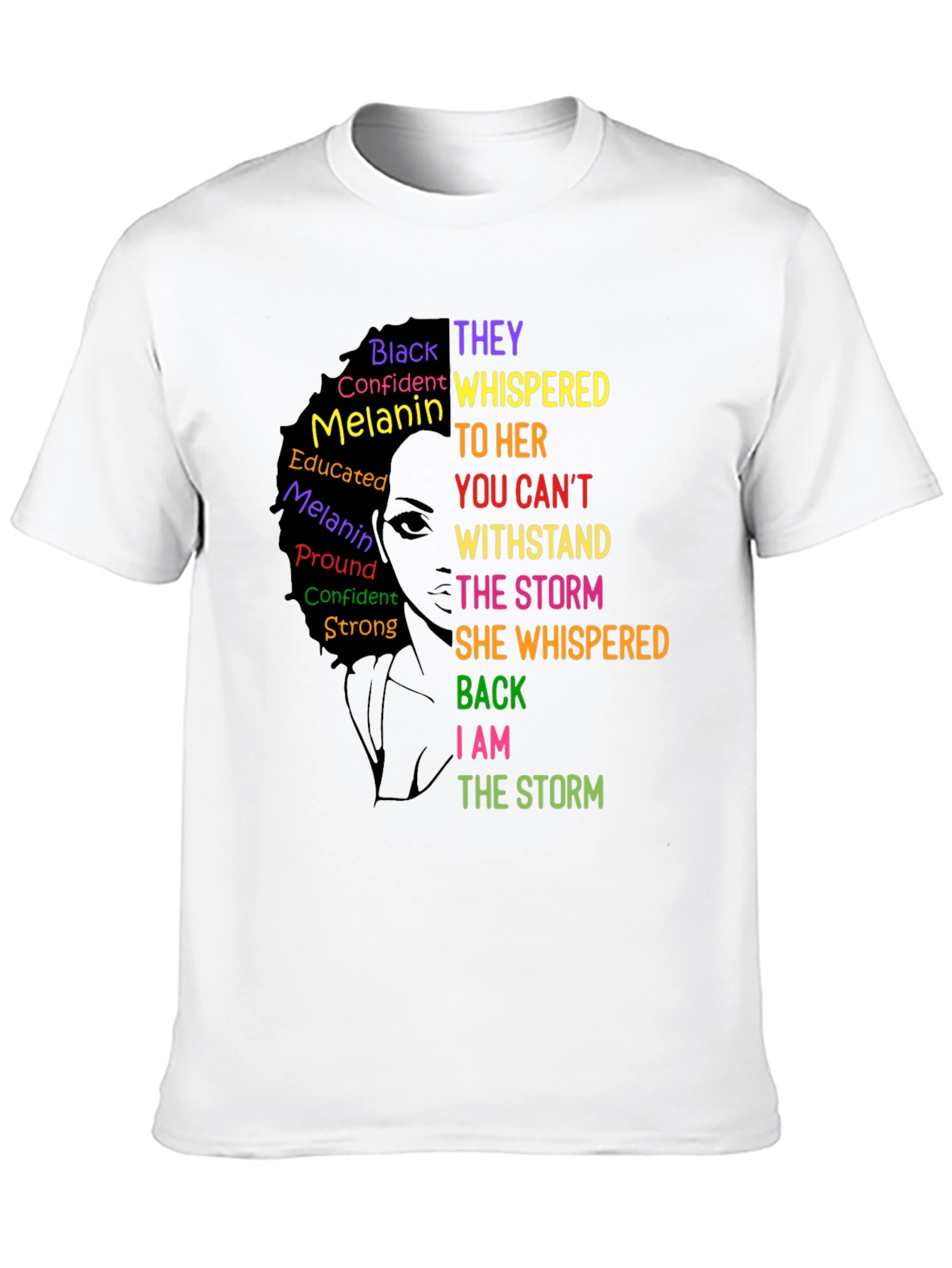 Empowered Woman T-Shirt: I Am The Storm Tee