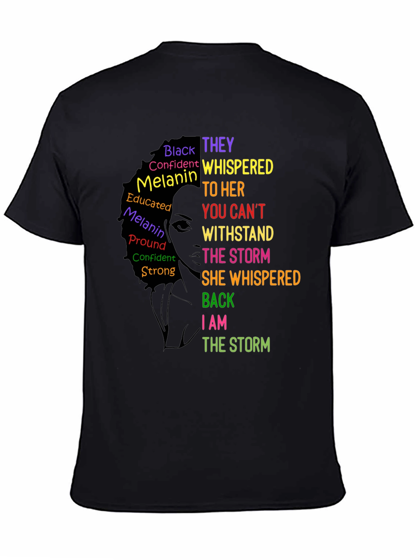 Empowered Woman T-Shirt: I Am The Storm Tee