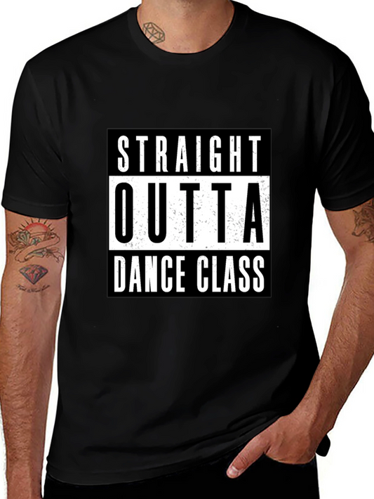 Straight Outta Dance Class Black T-Shirt