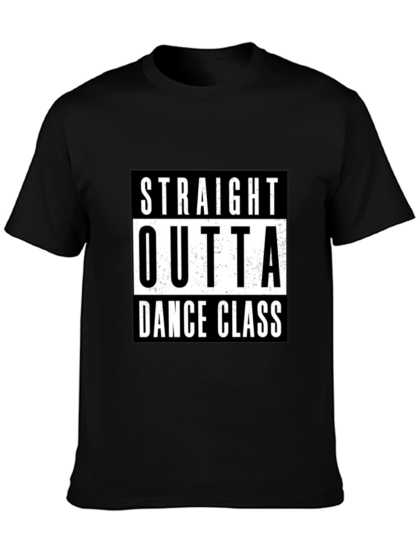 Straight Outta Dance Class Black T-Shirt
