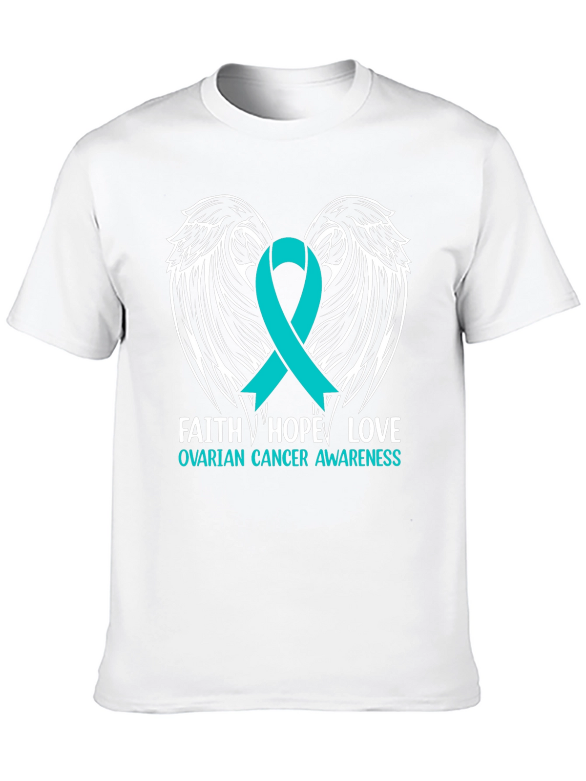 Ovarian Cancer Awareness T-Shirt - Faith Hope Love