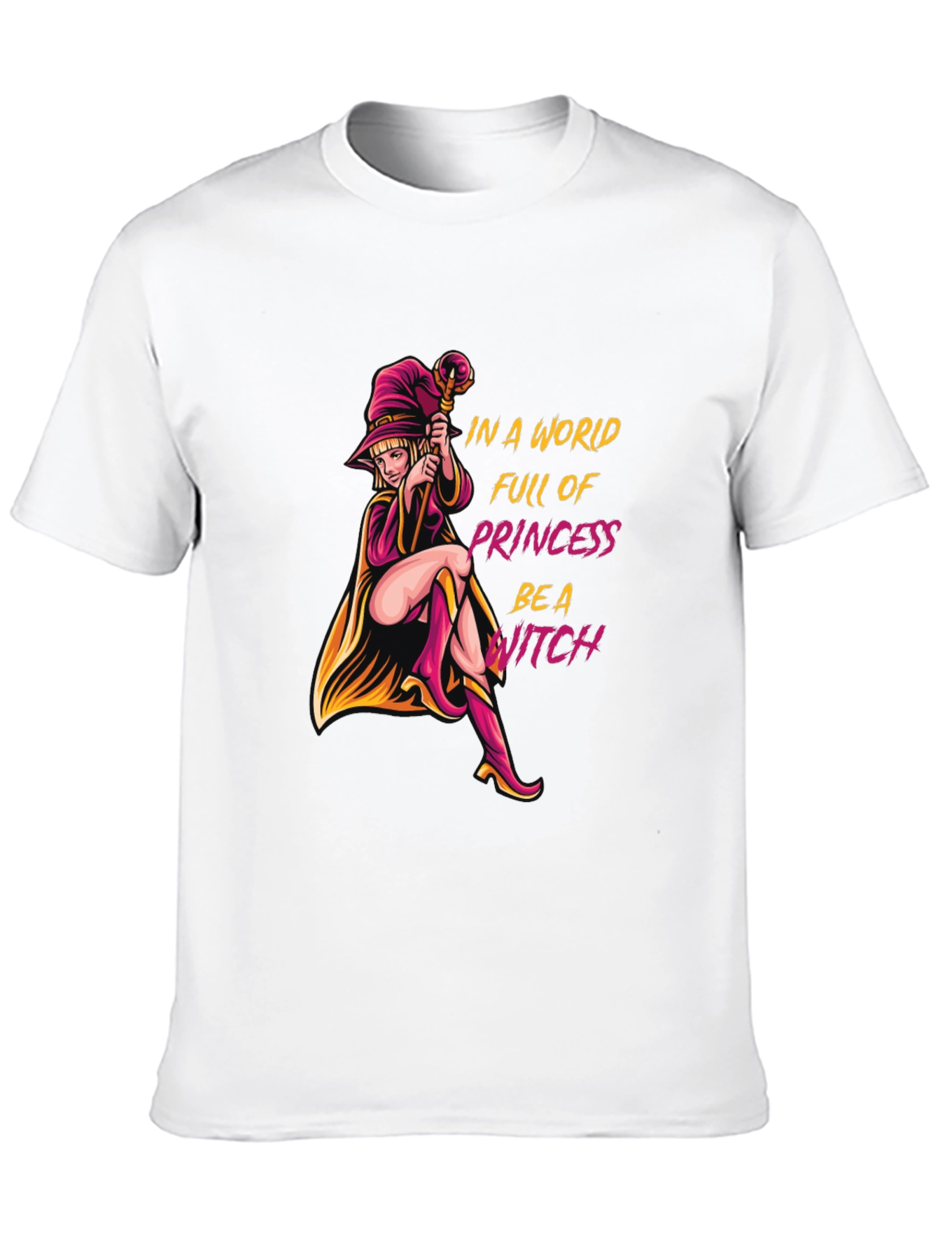Be a Witch T-Shirt - Unique Graphic Tee