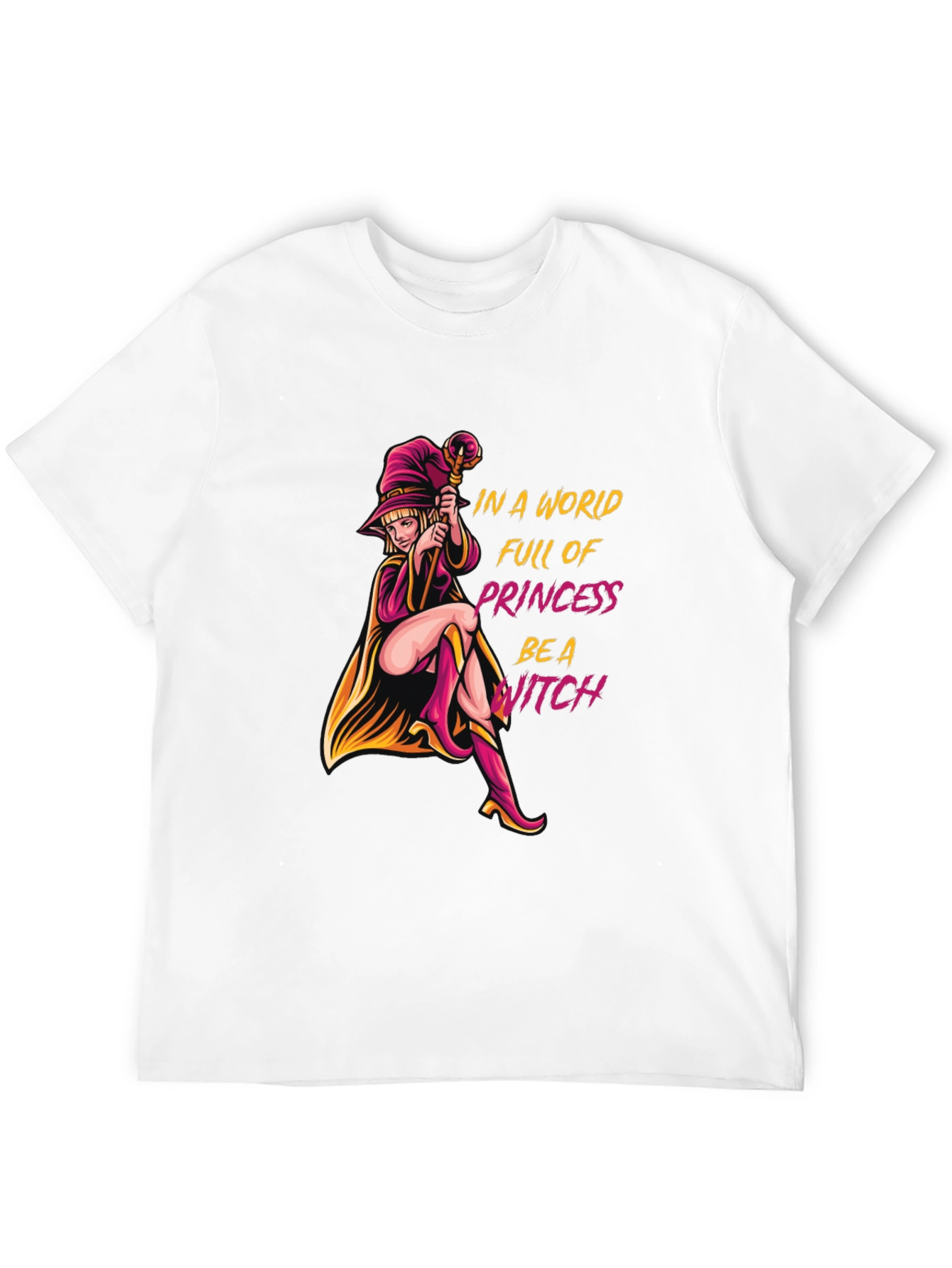 Be a Witch T-Shirt - Unique Graphic Tee
