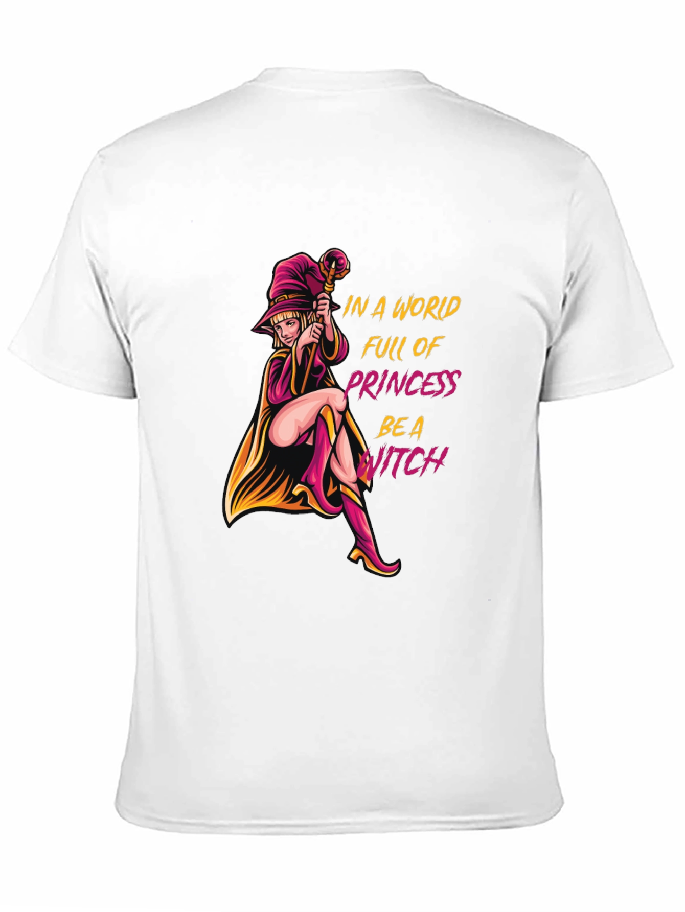 Be a Witch T-Shirt - Unique Graphic Tee