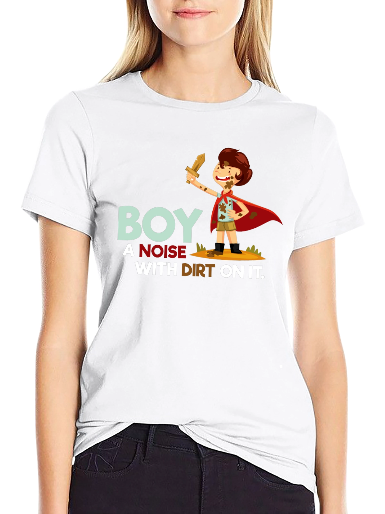 Boy a Noise With Dirt On It T-Shirt