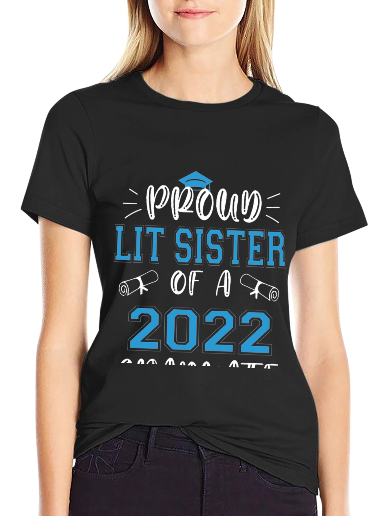 Proud Lit Sister of a 2022 Graduate T-Shirt