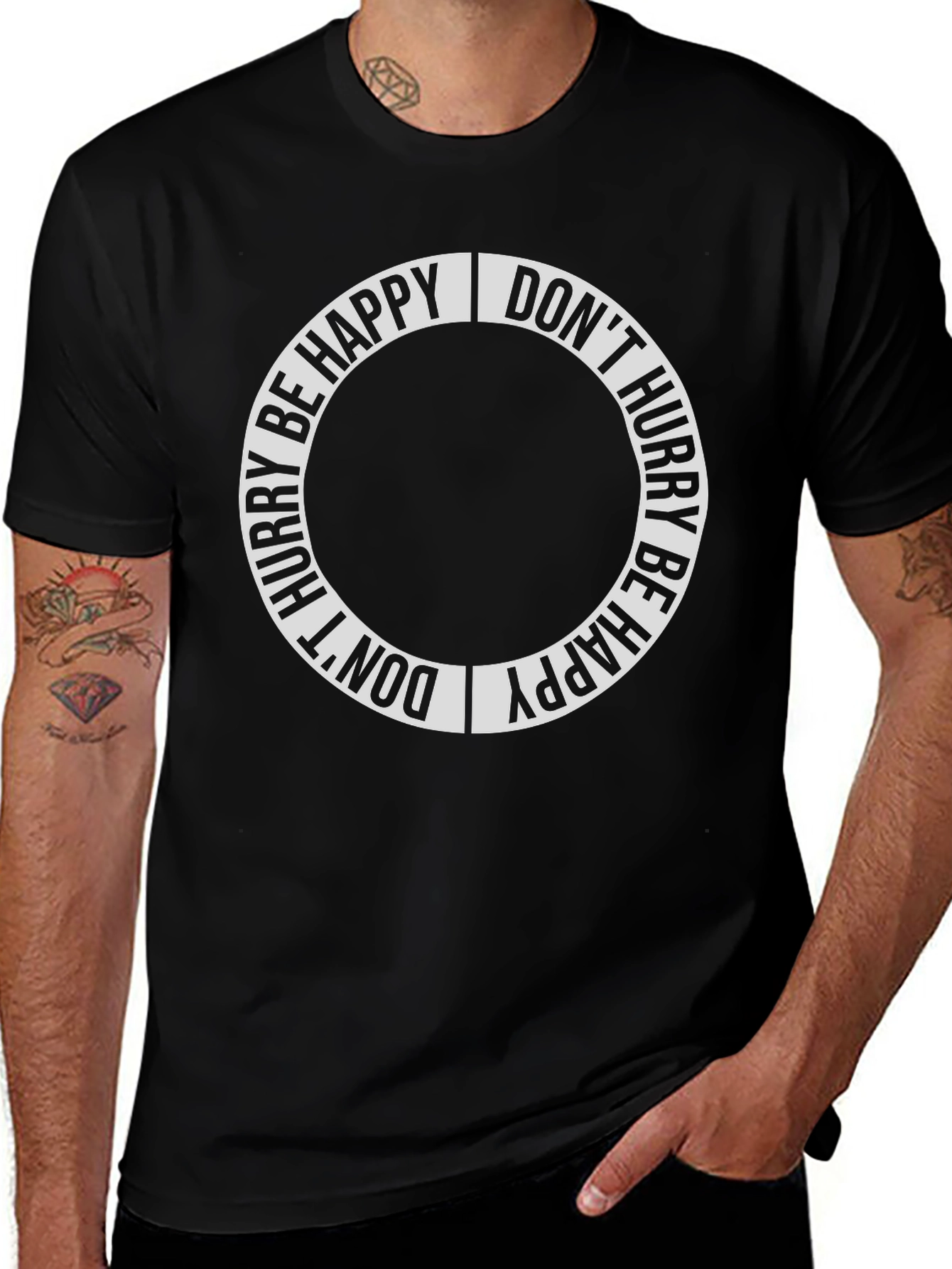 Dont Hurry Be Happy Graphic Tee