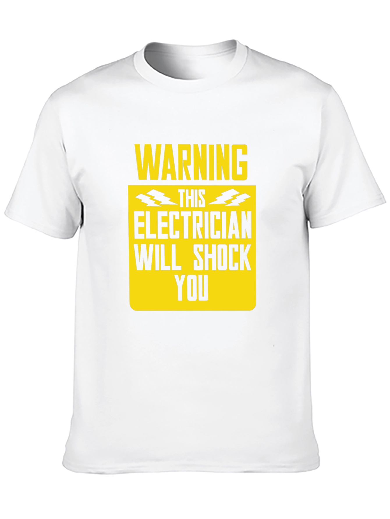 Warning Electrician Will Shock You T-Shirt