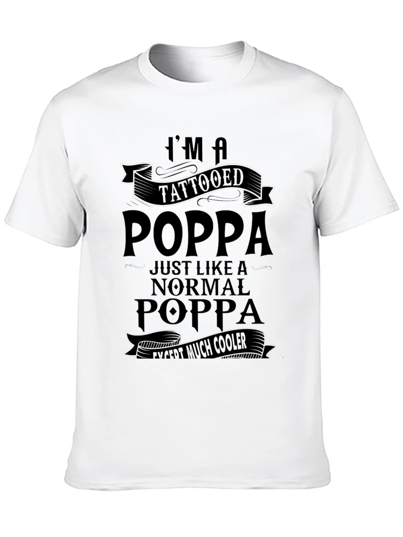 Tattooed Poppa T-Shirt - Cool Dad Tee