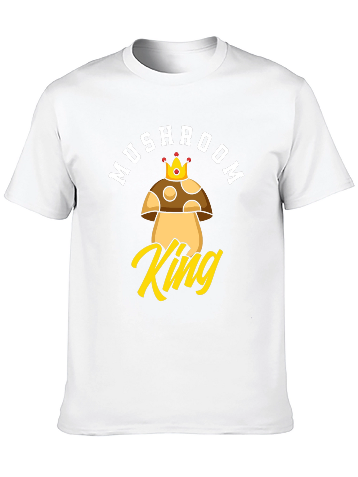 Mushroom King Graphic T-Shirt - Funny Novelty Tee