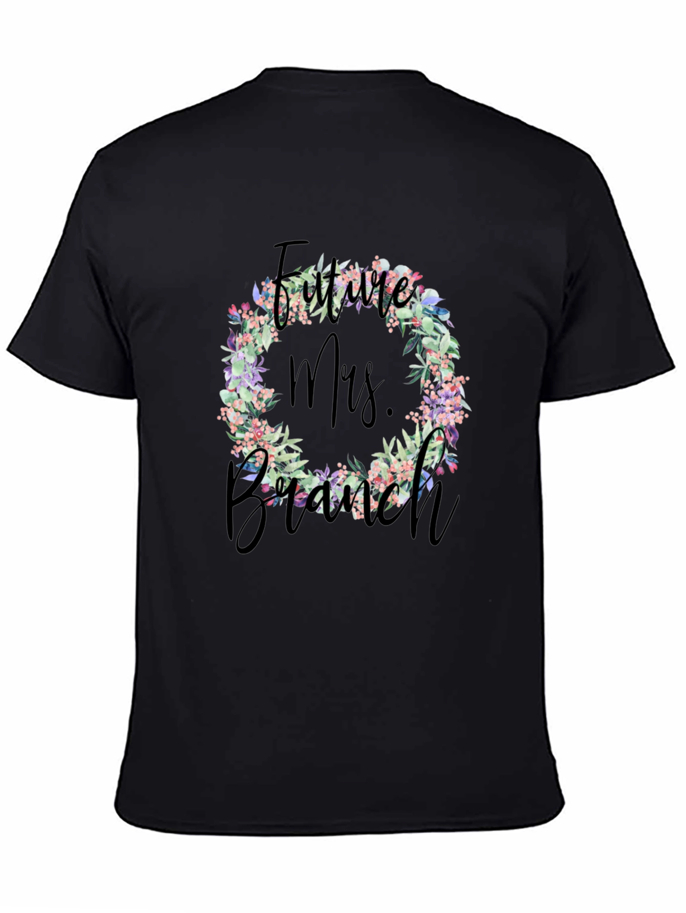 Future Mrs. Branch Floral Wreath T-Shirt