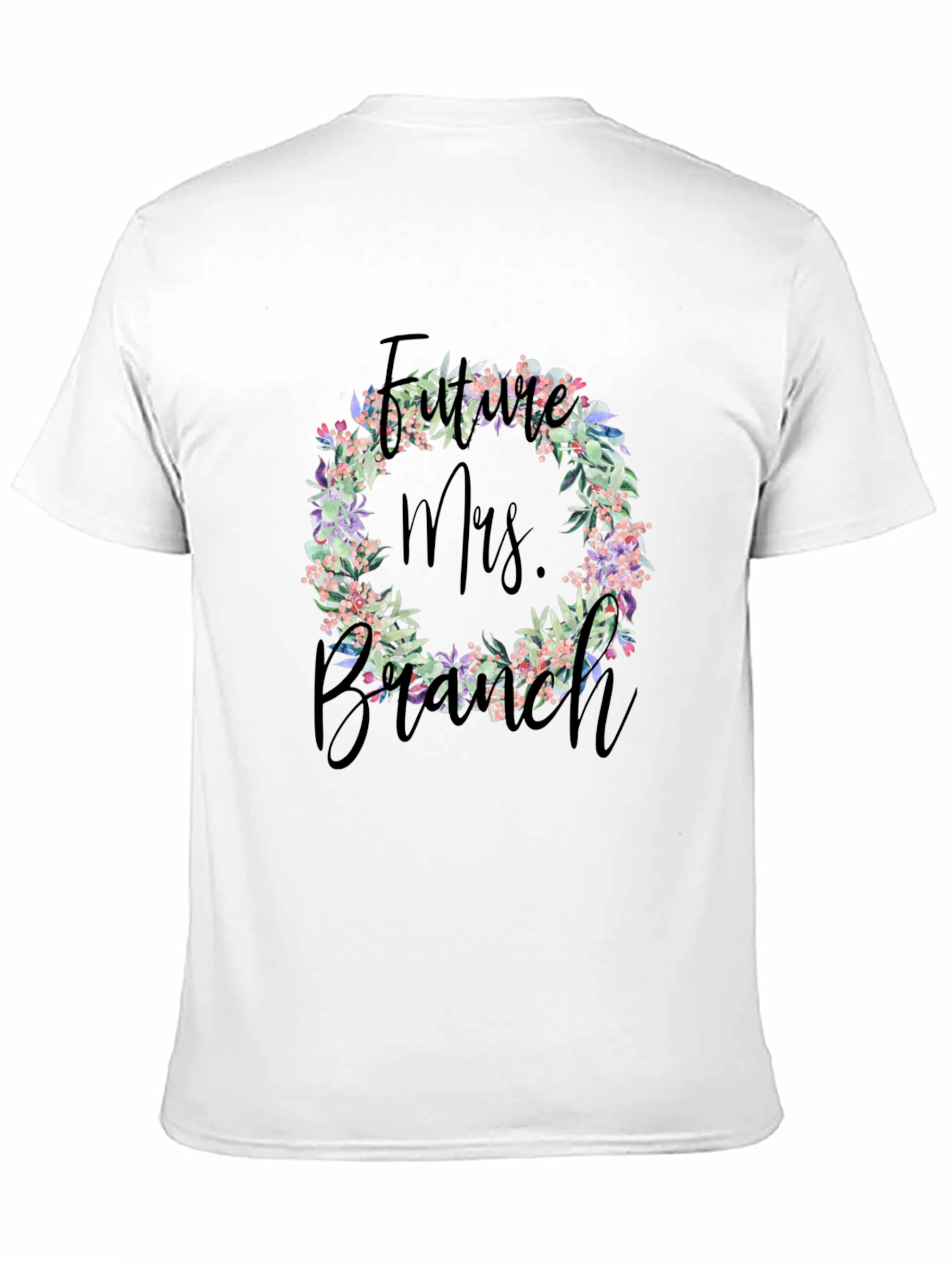 Future Mrs. Branch Floral Wreath T-Shirt