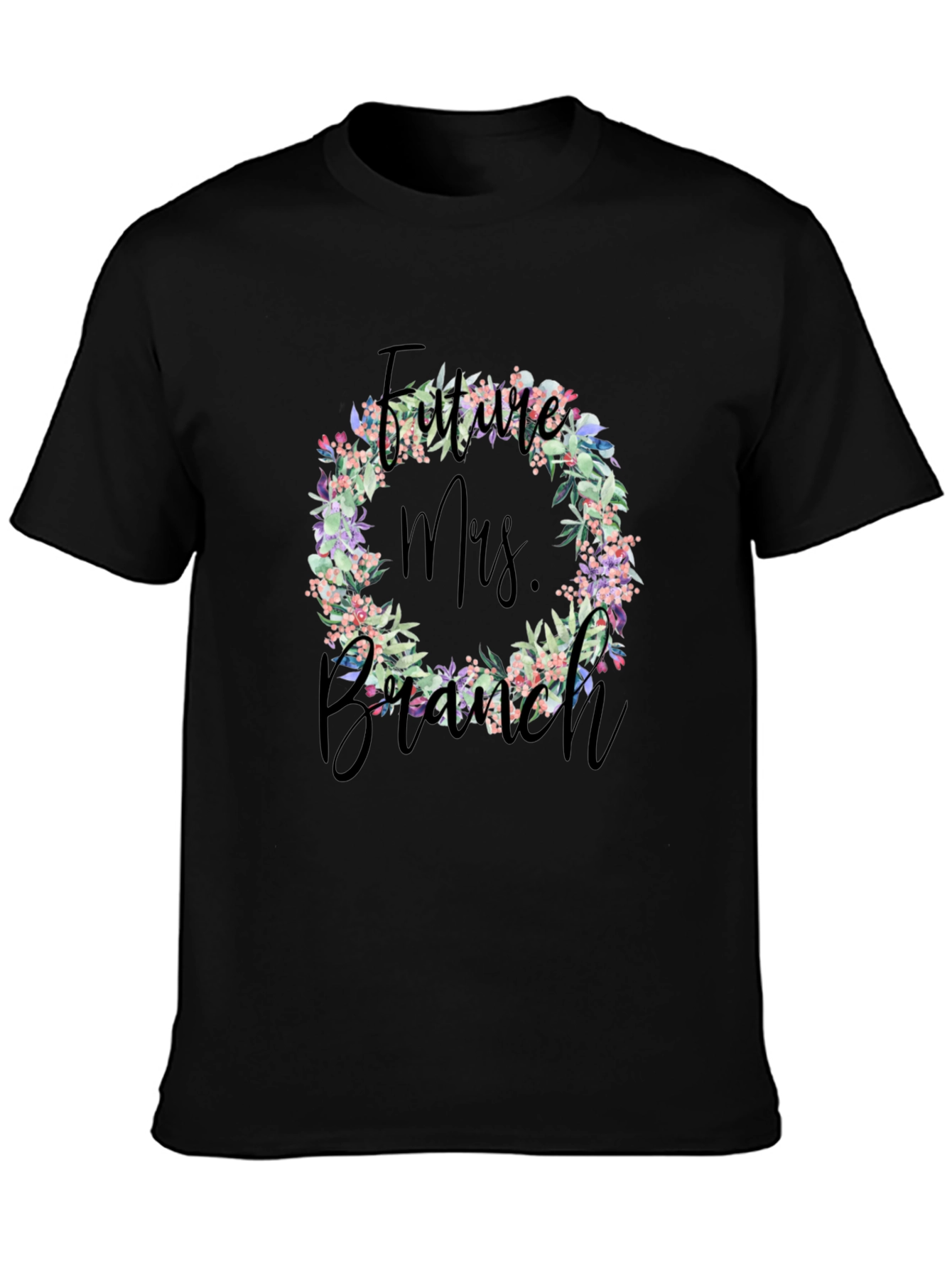 Future Mrs. Branch Floral Wreath T-Shirt
