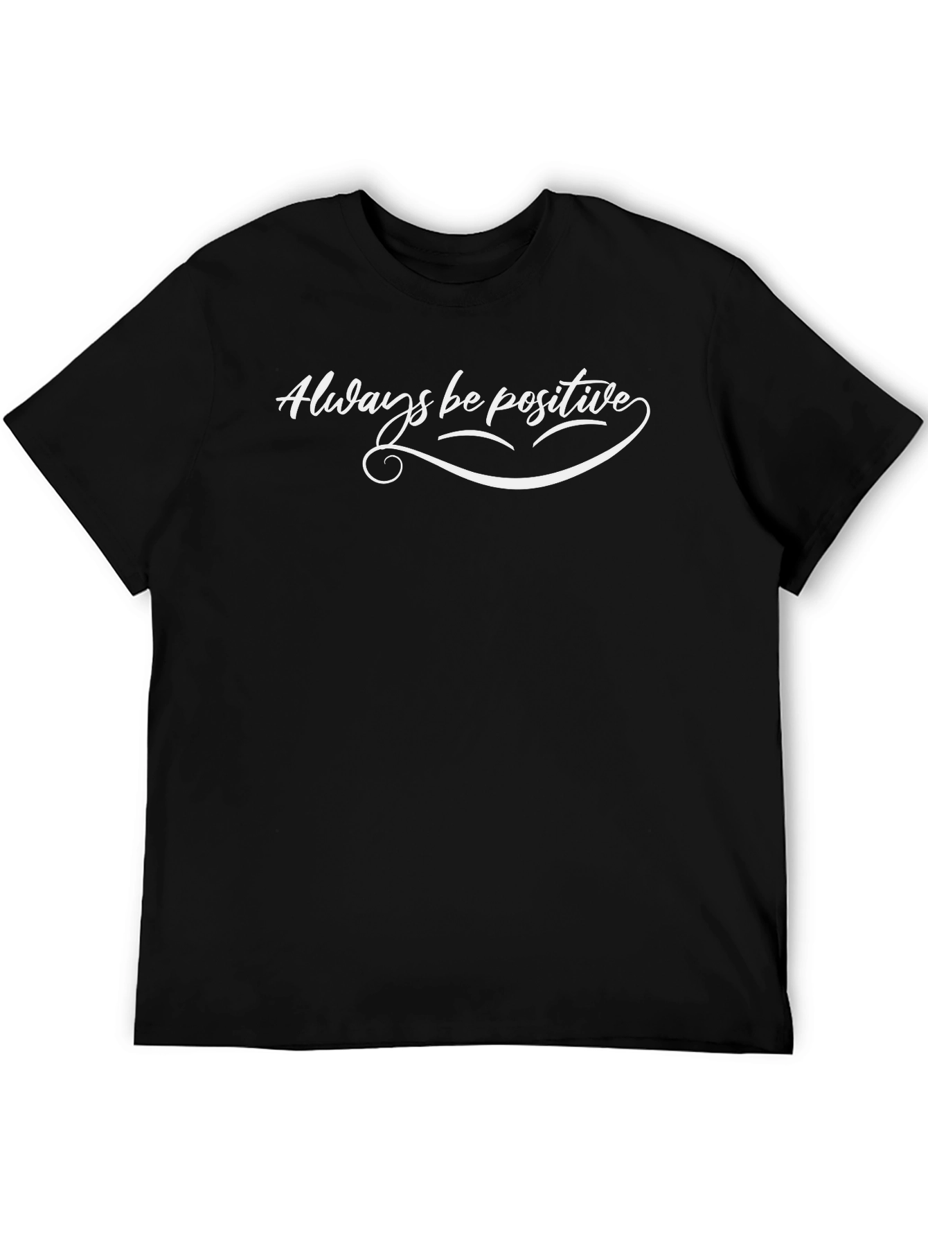 Always Be Positive Graphic Tee