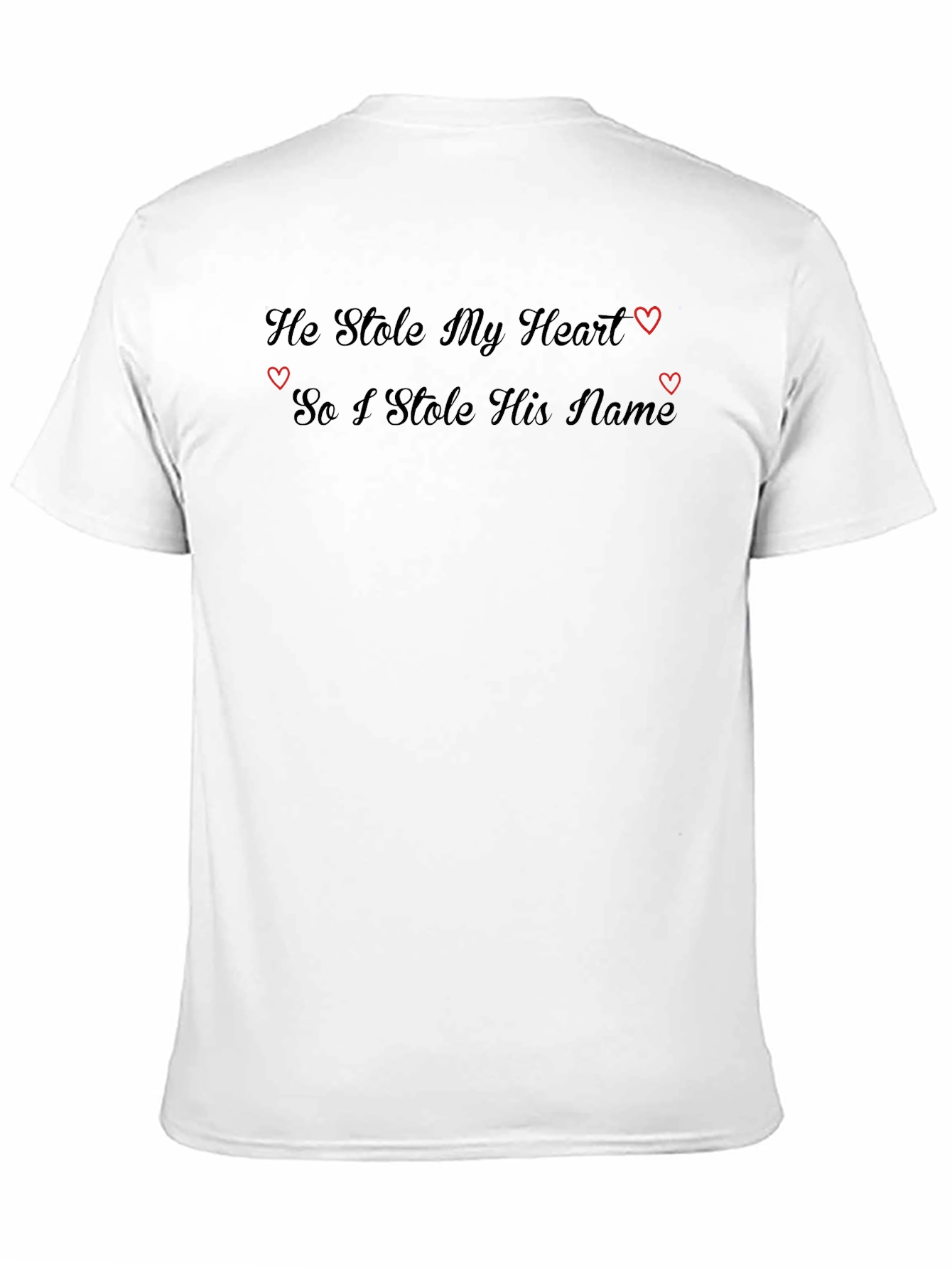 He Stole My Heart - Graphic Tee