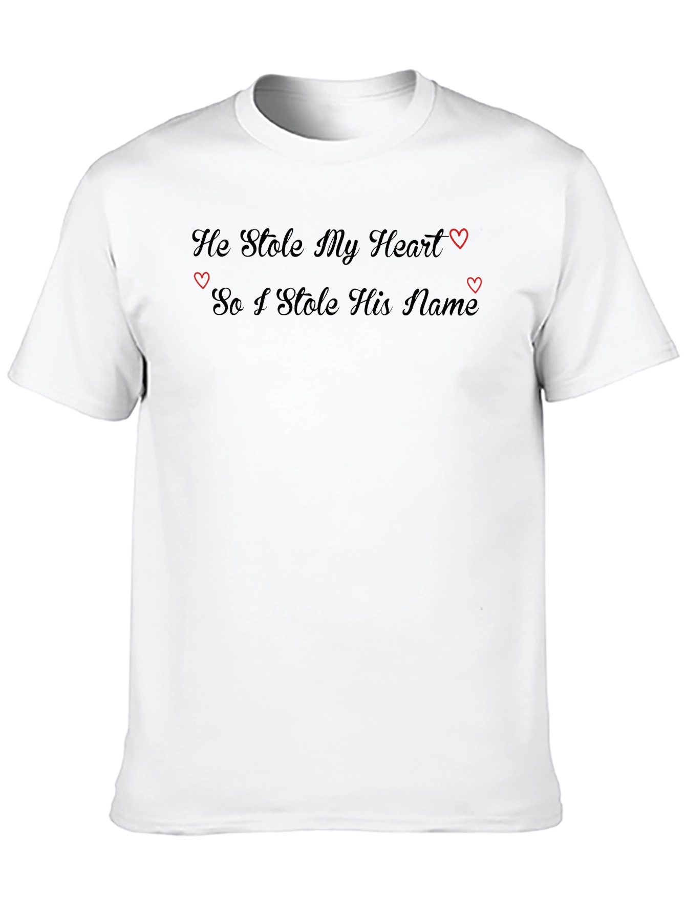 He Stole My Heart - Graphic Tee