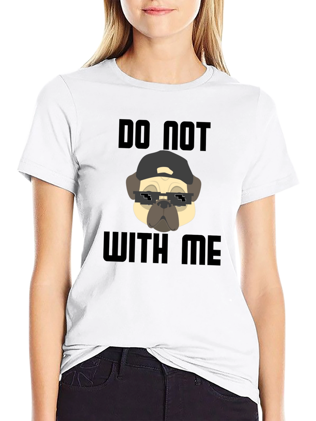 Funny Pug Do Not With Me Black T-Shirt