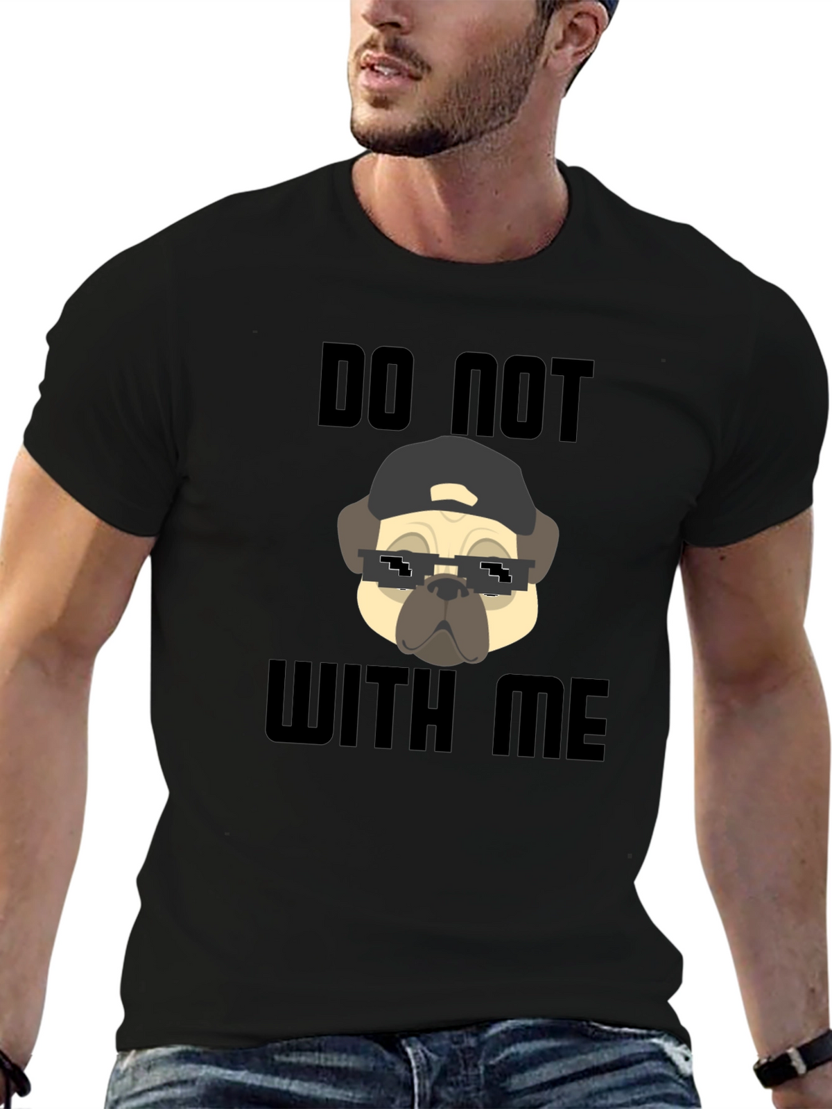 Funny Pug Do Not With Me Black T-Shirt