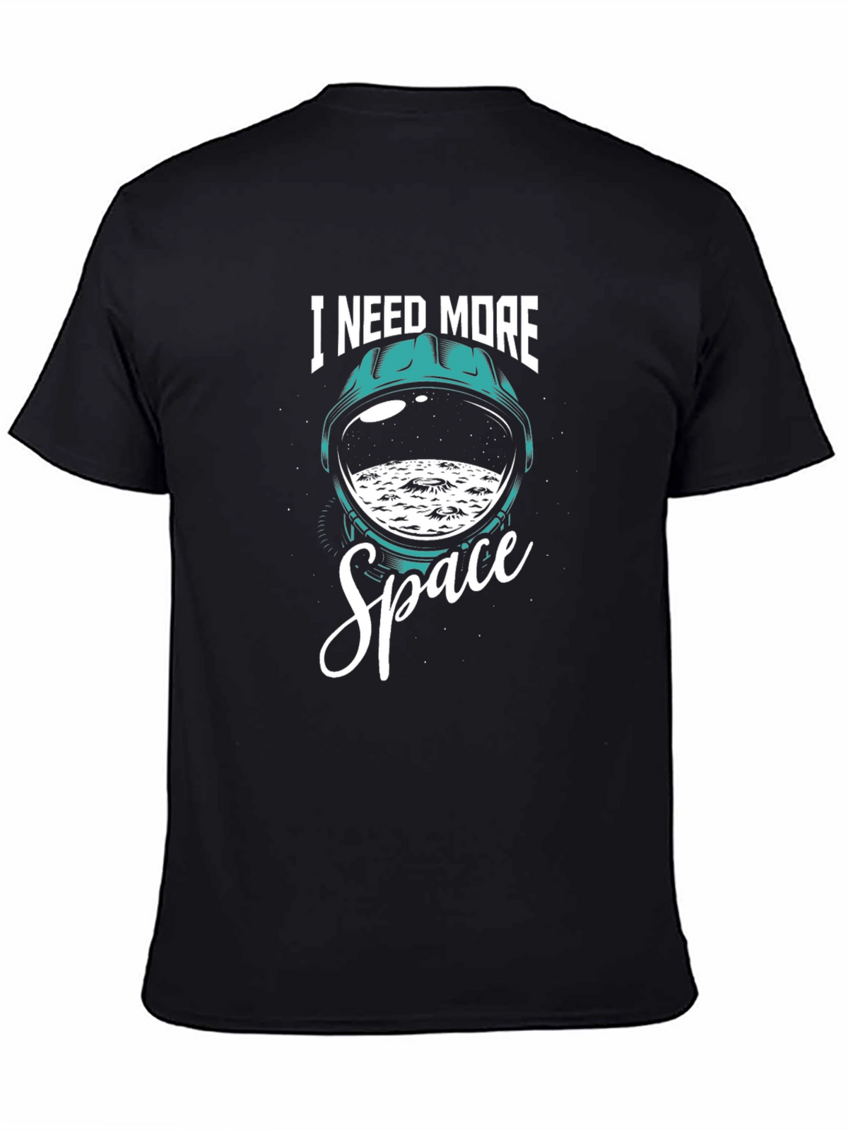 I Need More Space T-Shirt