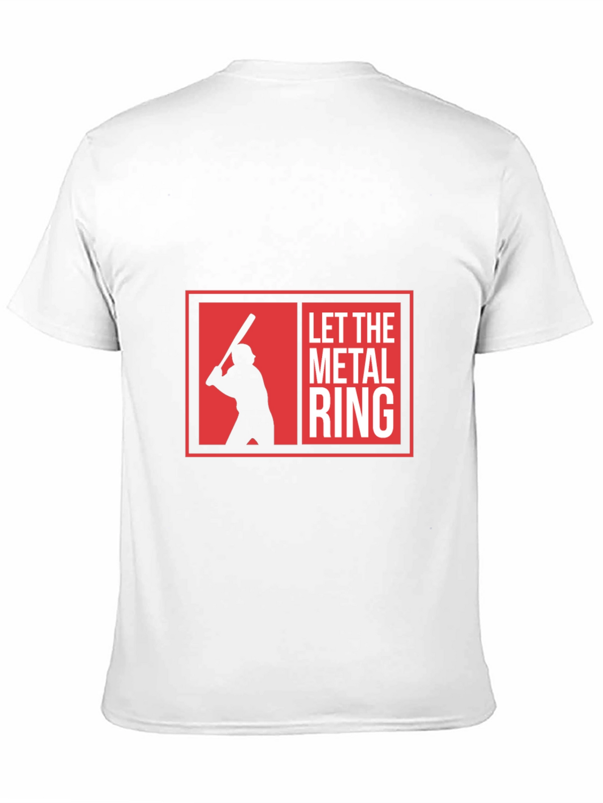 Let The Metal Ring Black T-Shirt