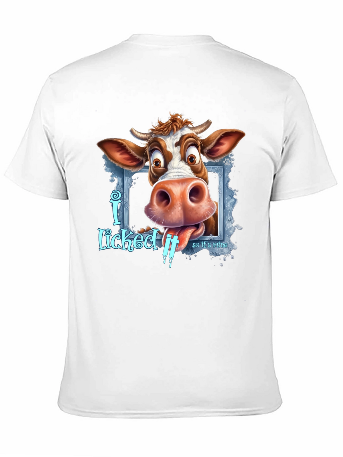 Funny Cow I Licked It Graphic Tee
