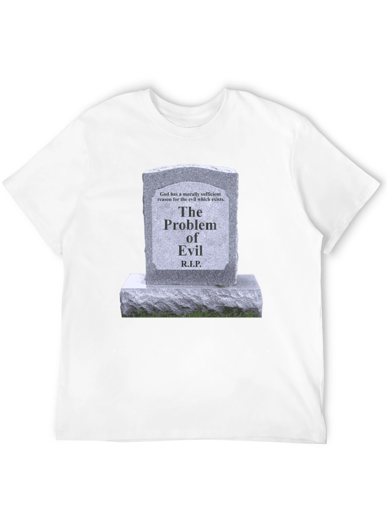 The Problem of Evil T-Shirt - RIP Philosophy Tee