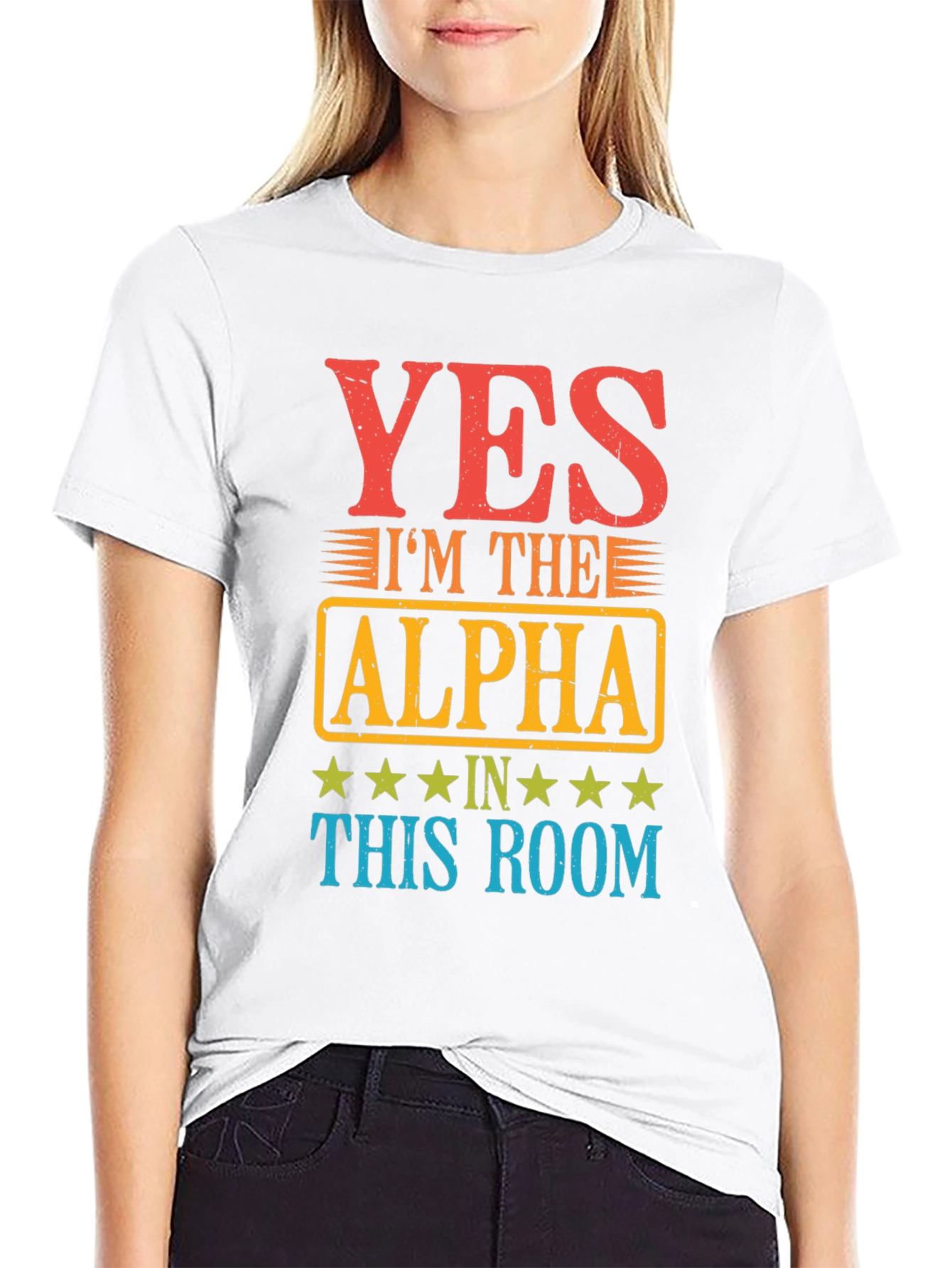Yes Im the Alpha in This Room T-Shirt