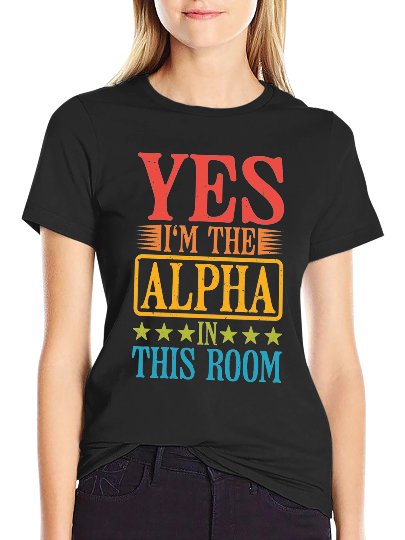 Yes Im the Alpha in This Room T-Shirt