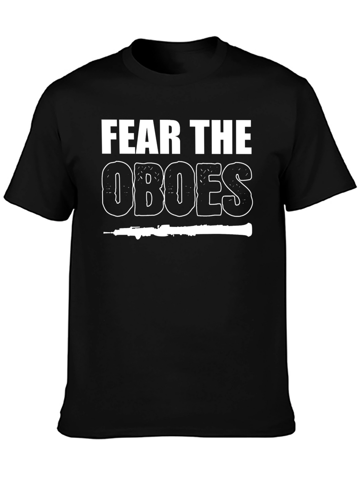 Fear The Oboes Funny Band T-Shirt