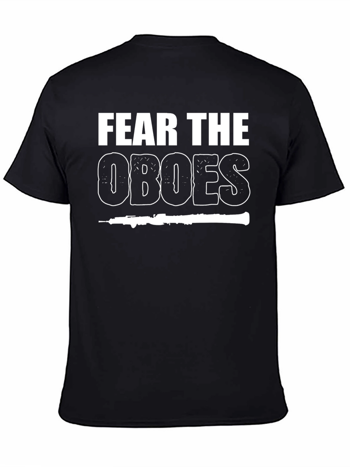 Fear The Oboes Funny Band T-Shirt