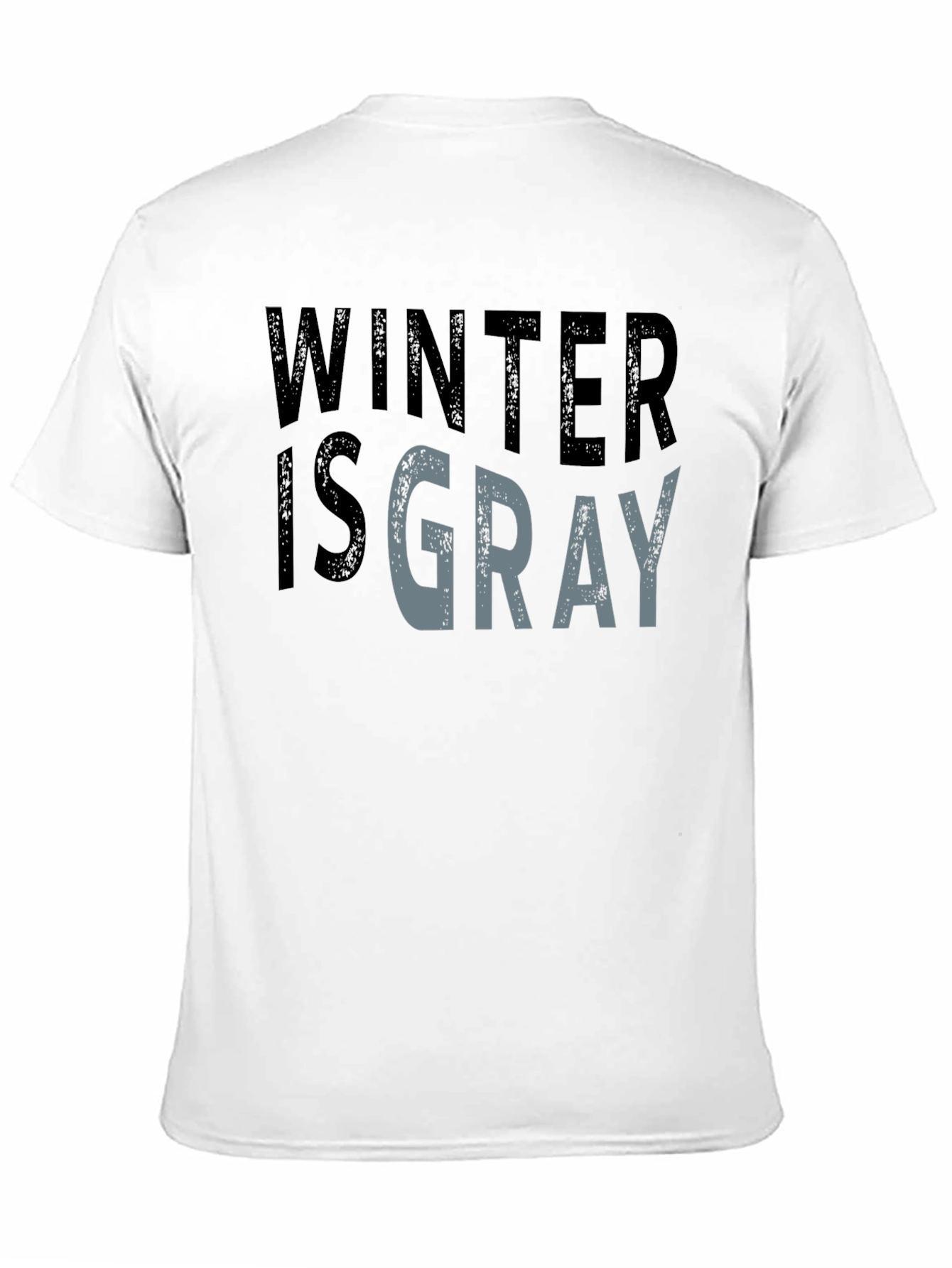 Winter is Gray Graphic Tee - Soft Cotton Blend