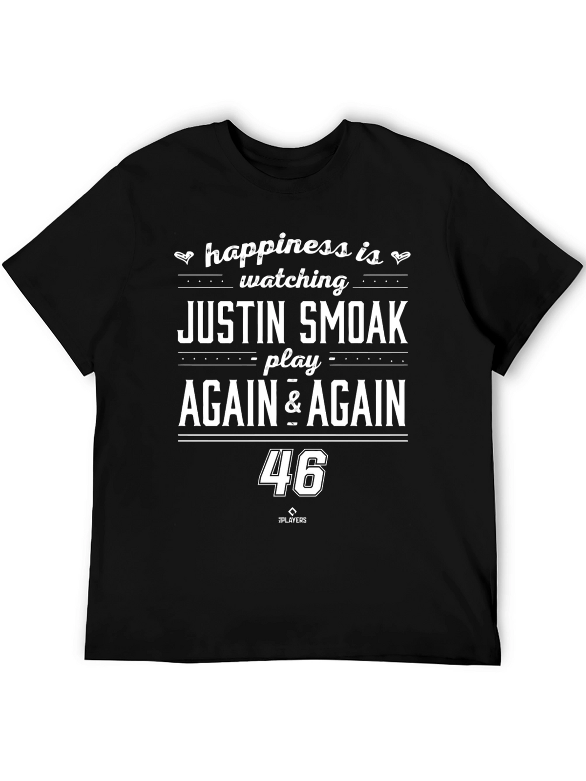 Justin Smoak Fan T-Shirt - Play Again & Again