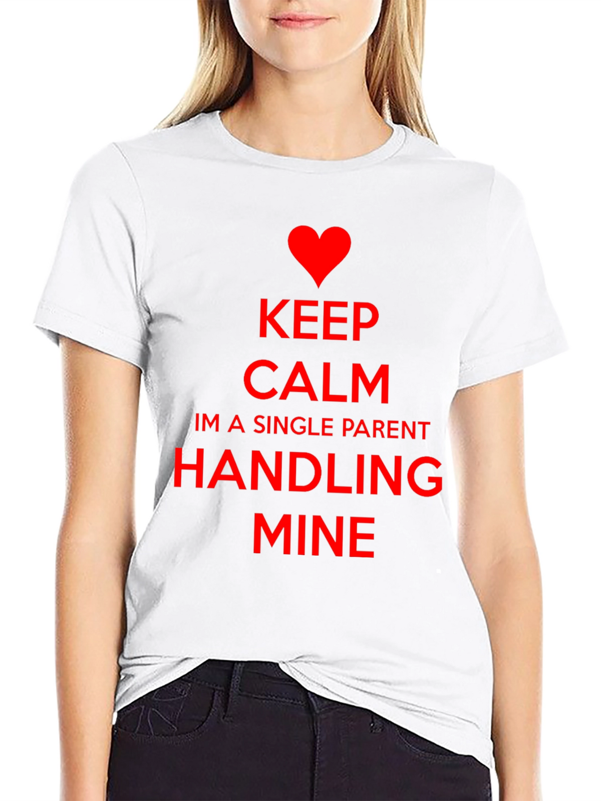 Keep Calm Single Parent T-Shirt