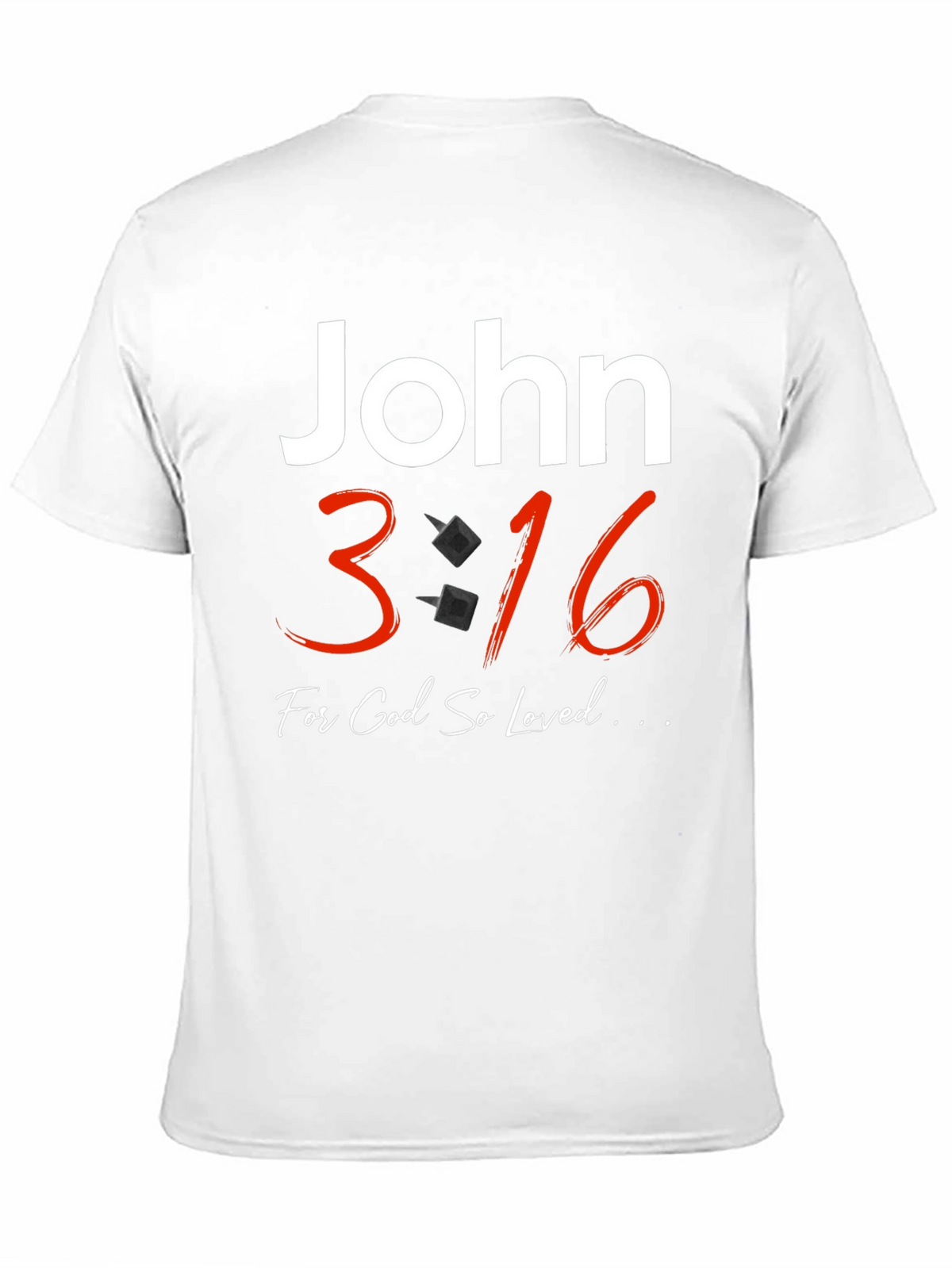 John 3:16 Graphic T-Shirt - Christian Faith Tee