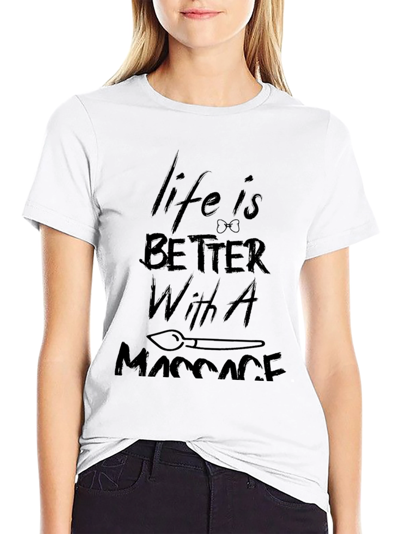 Life is Better With A Massage T-Shirt