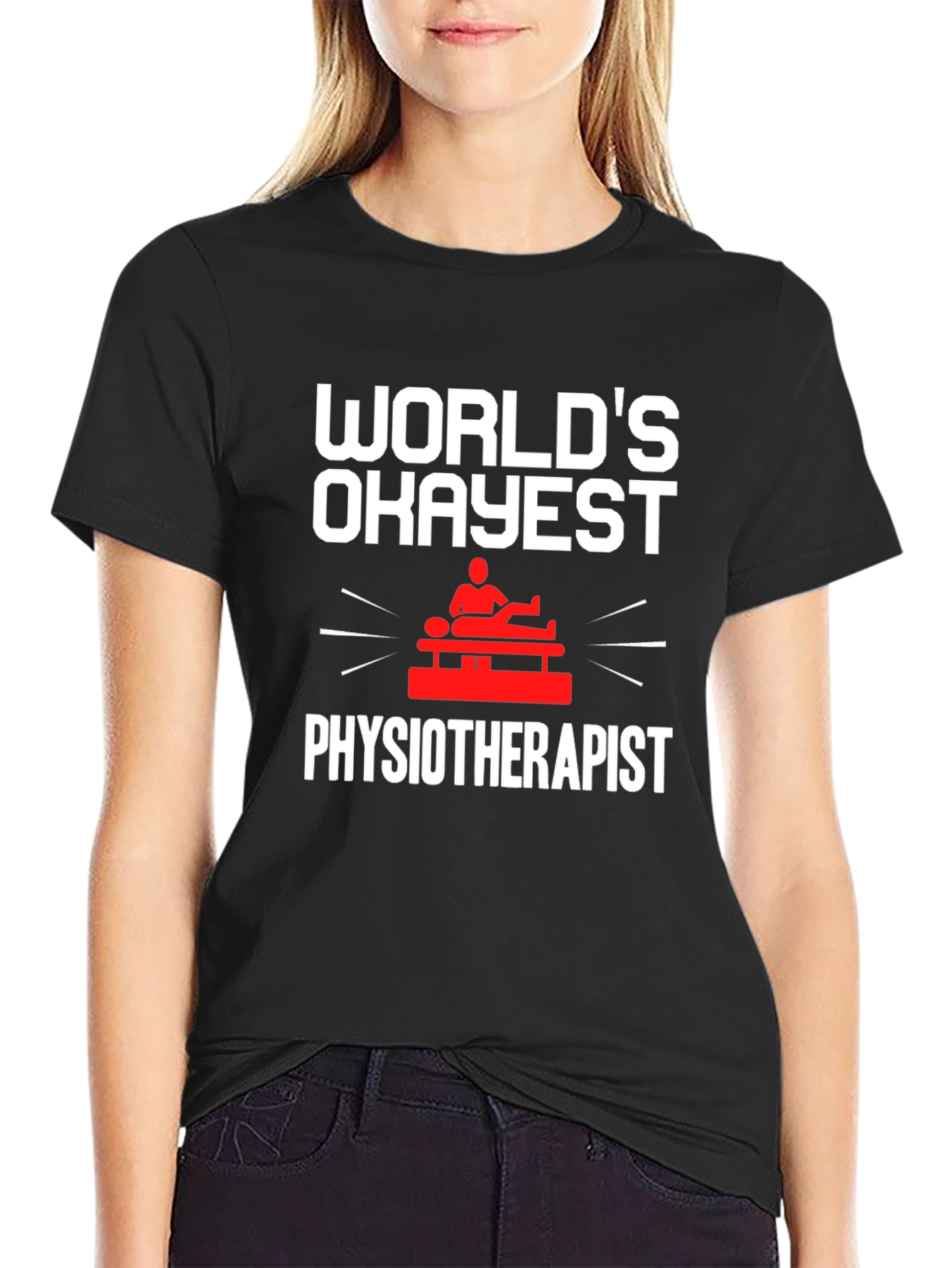 Worlds Okayest Physiotherapist T-Shirt