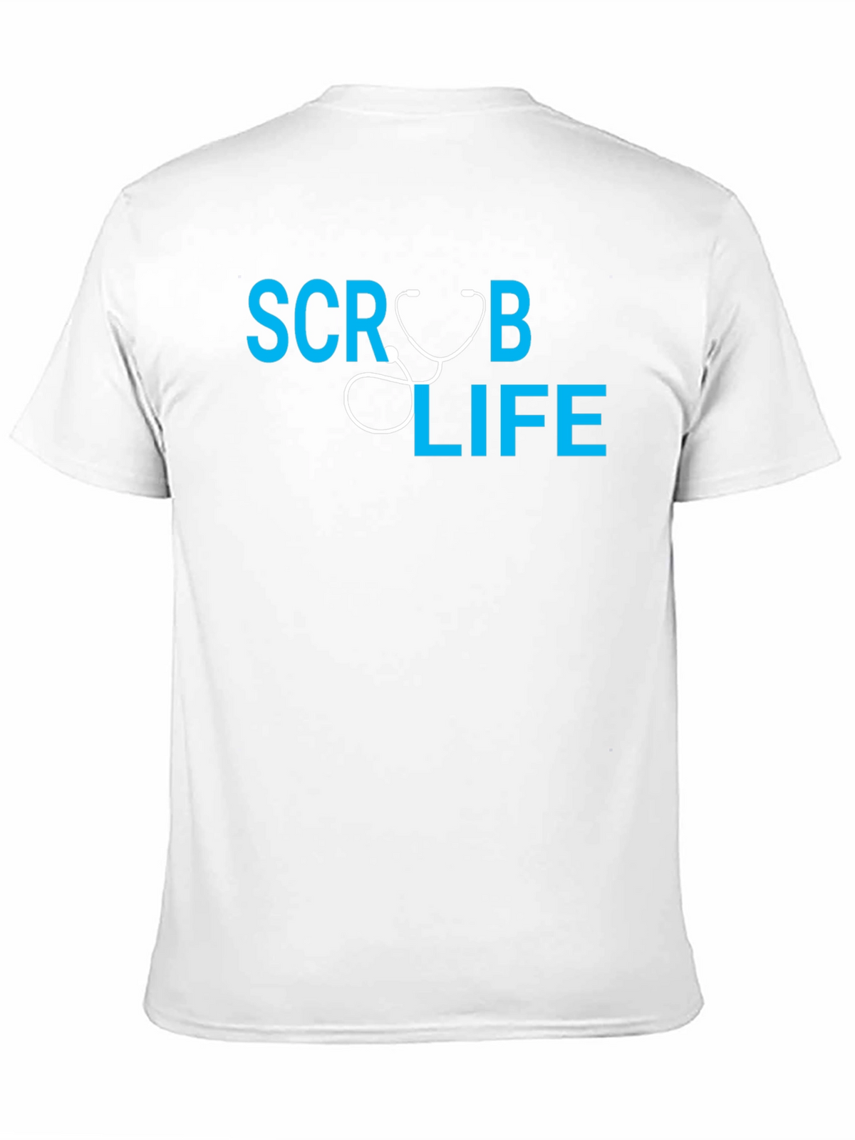 Scrub Life T-Shirt - Medical Professional Apparel